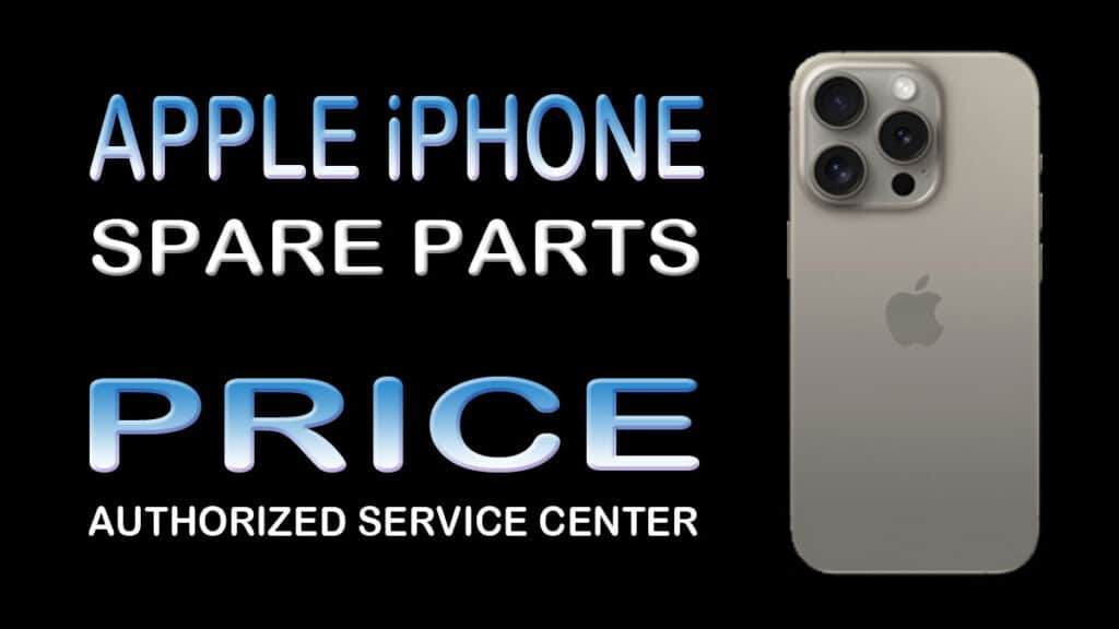 apple iphone spare parts price at service center