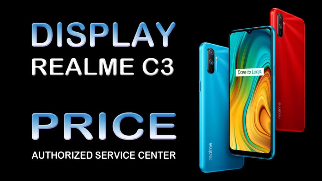 realme c3 display price screen replacement cost