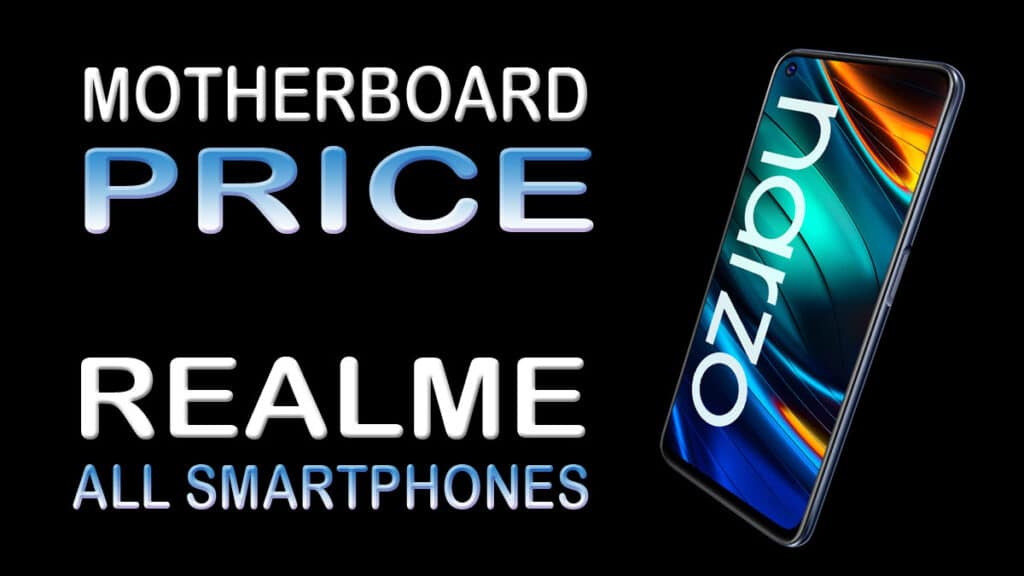 realme motherboard price at service center