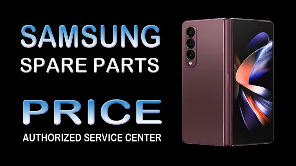 samsung galaxy mobile spare parts price at service center